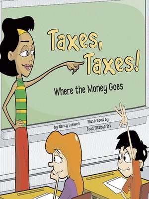 cover image of Taxes, Taxes!